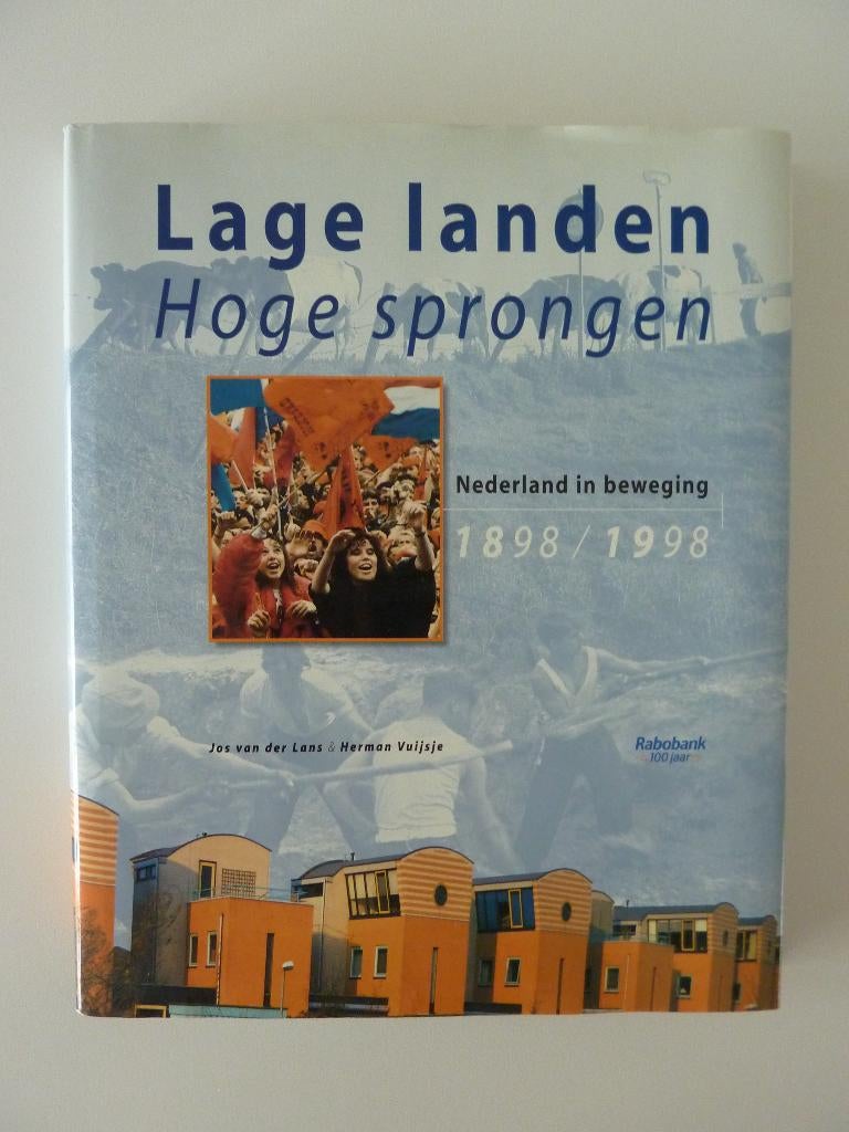 Lage landen, Hoge sprongen, 100 jaar Rabobank 1898-1998, Boeken, Ophalen of Verzenden, 20e eeuw of later, Nieuw