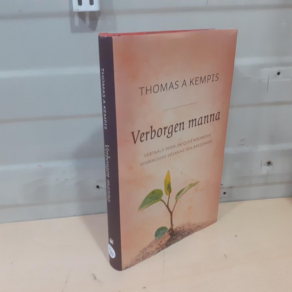 Nr. 295 Thomas A Kempis. Verborgen manna., Thomas a Kempis, Christendom | Protestants, Ophalen of Verzenden, Zo goed als nieuw