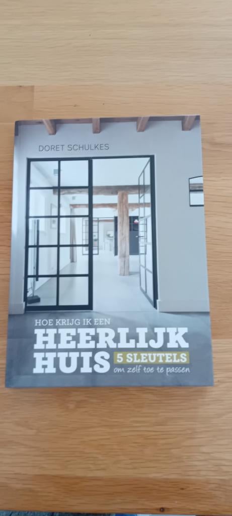 Interieur Boek: Hoe Krijg Ik Een Heerlijk Huis (Z.G.A.N.), Boeken, Ophalen of Verzenden, Zo goed als nieuw, Doret Schulkes, Interieur en Design