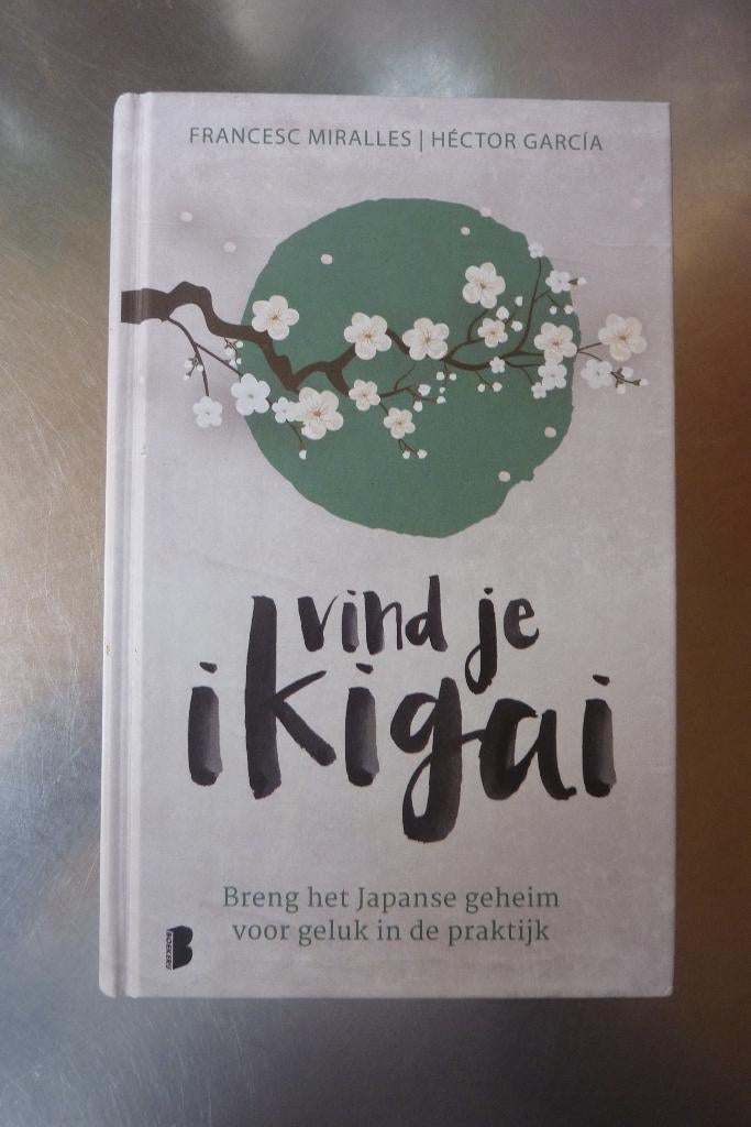 Francesc Miralles - Vind je ikigai, Ophalen of Verzenden, Zo goed als nieuw, Overige onderwerpen, Overige typen