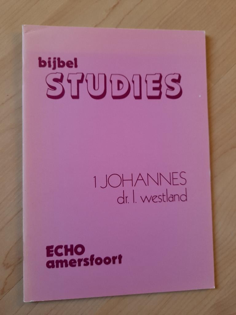 BIJBELSTUDIES 1 JOHANNES Dr L Westland, Ophalen of Verzenden, Gelezen