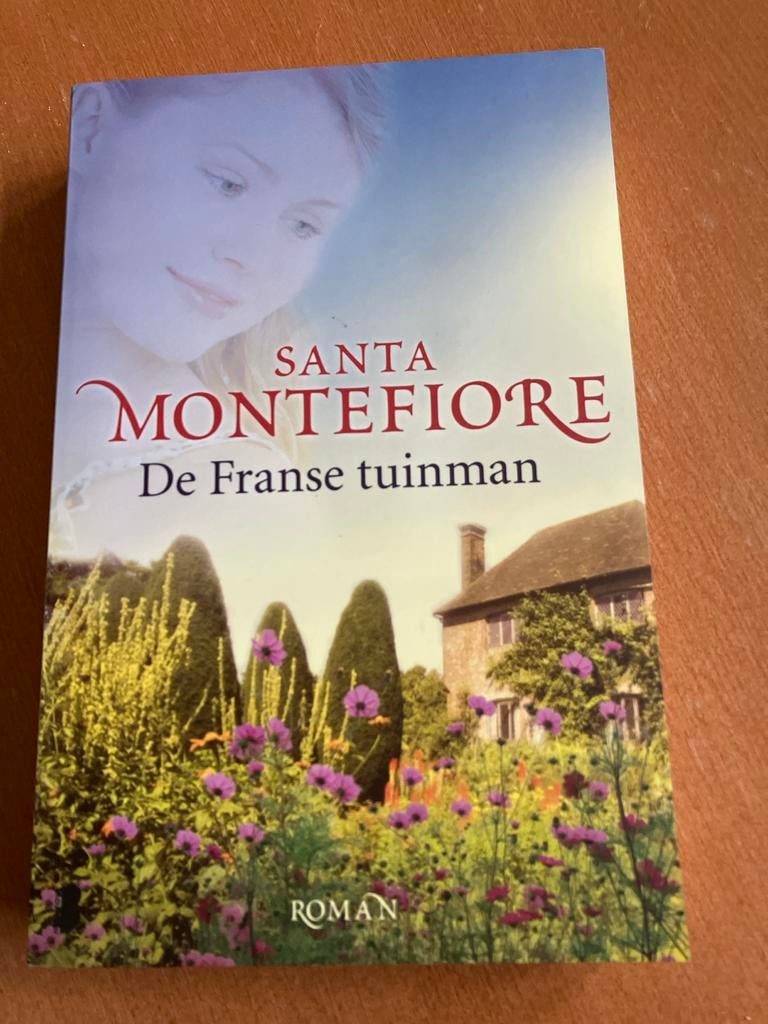 De Franse tuinman - Santa Montefiore, Ophalen of Verzenden, Nieuw, Nederland