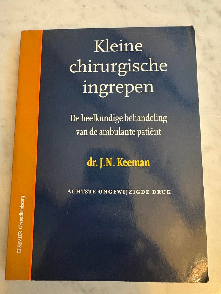 Kleine chirurgische ingrepen - Keeman - Medisch studieboek, Ophalen of Verzenden, Beta, Gelezen, HBO
