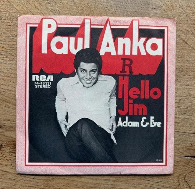 Paul Anka - Hello Jim, Cd's en Dvd's, Vinyl Singles, Zo goed als nieuw, Single, Pop, 7 inch, Ophalen of Verzenden