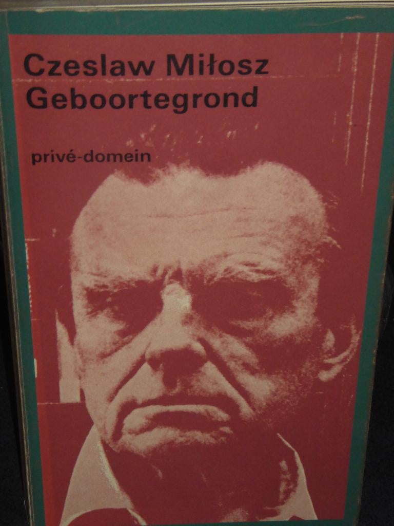 Czeslaw Milosz - Geboortegrond (privé-domein), Verzenden, Zo goed als nieuw, Czeslaw Milosz