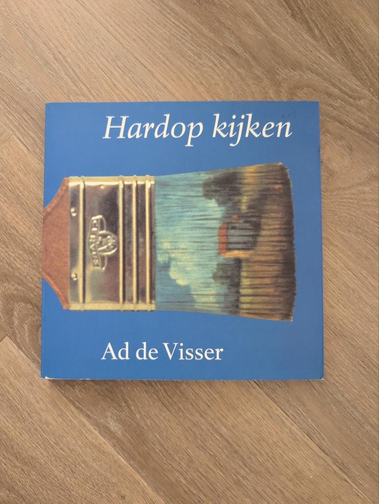 Hardop kijken - Ad de Visser, Ophalen of Verzenden, Gelezen, Overige onderwerpen, Ad de Visser