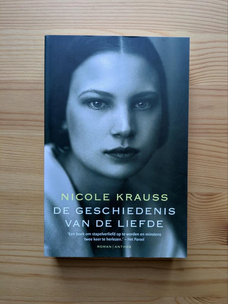 Nicole Krauss, De geschiedenis van de liefde, Ophalen of Verzenden, Zo goed als nieuw