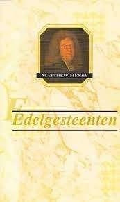 Edelgesteenten Matthew Henry 9033110504, Ophalen of Verzenden, Zo goed als nieuw, Matthew Henry, Christendom | Protestants