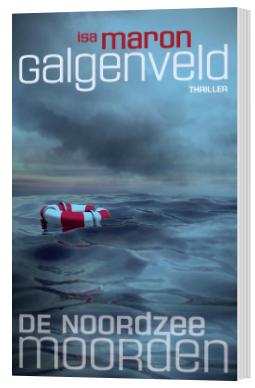 Isa Maron - De Noordzeemoorden 1 - Galgenveld, Boeken, Ophalen of Verzenden, Zo goed als nieuw, Isa Maron