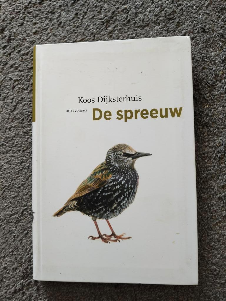 De Spreeuw - Koos Dijksterhuis, Ophalen of Verzenden, Zo goed als nieuw, Vogels, Koos Dijksterhuis