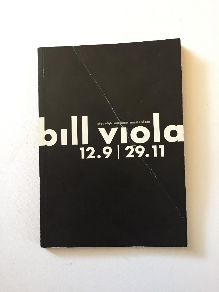 Bill Viola 12.9 | 29.11 - Stedelijk Museum Amsterdam, Ophalen of Verzenden, Gelezen, Overige typen