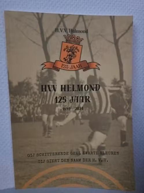 HVV HELMOND 125 jaar / 1899-2024, Ophalen of Verzenden, Zo goed als nieuw