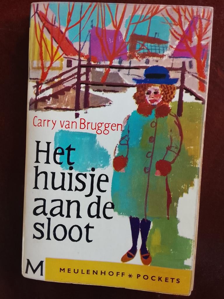 2. Het huisje aan de sloot - Carry van Bruggen (1963), Ophalen of Verzenden, Gelezen, Carry van Bruggen, Nederland