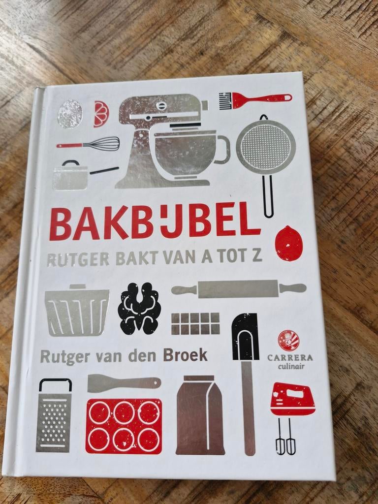 Rutger van den Broek - Bakbijbel, Boeken, Kookboeken, Italië, Rutger van den Broek, Ophalen of Verzenden, Zo goed als nieuw
