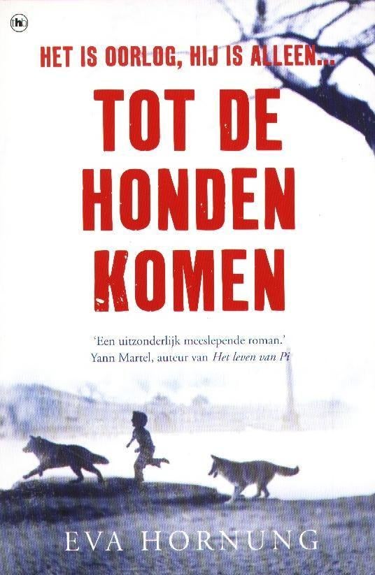 Tot de honden komen - Eva Hornung, Gelezen, Eva Hornung, Wereld overig, Verzenden