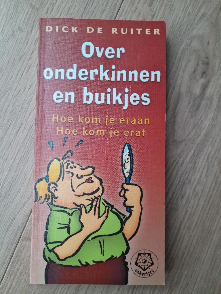 Over onderkinnen en buikjes, Ophalen of Verzenden, Zo goed als nieuw, Gezondheid en Conditie, Dick de Ruiter
