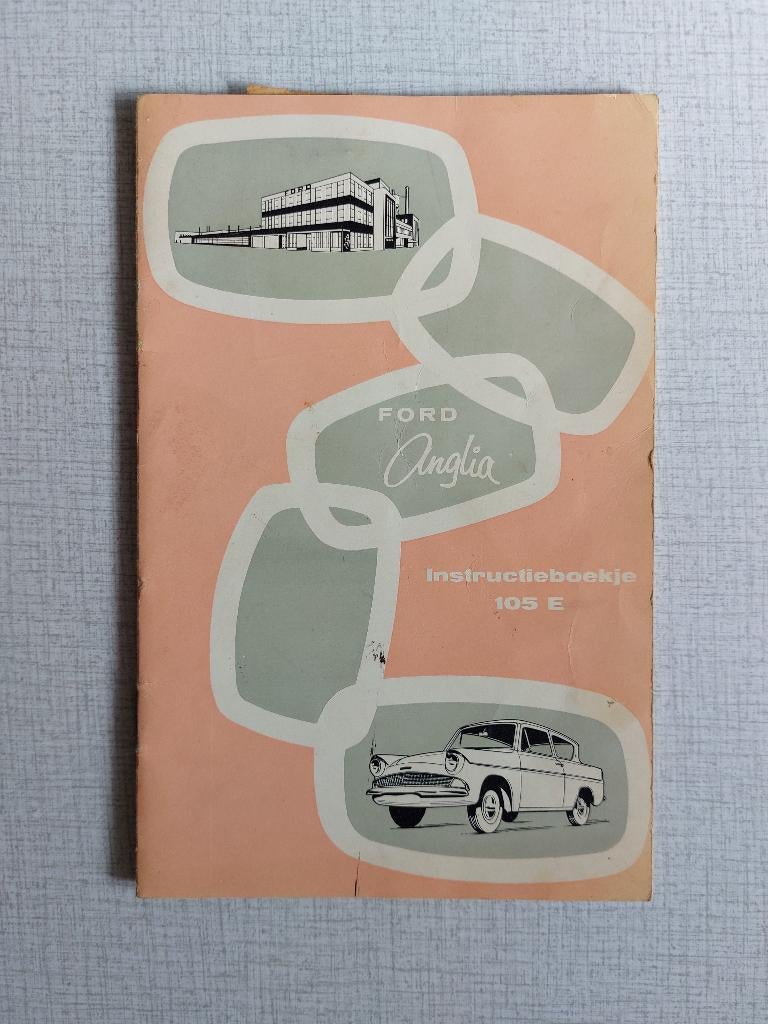 Instructieboekje FORD ANGLIA 105 E, Ophalen of Verzenden