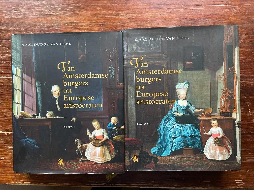 Van Amsterdamse burgers tot Europese Aristocraten 2008 2 dln, Ophalen of Verzenden, Zo goed als nieuw, S.A.C. Dudok van Heel