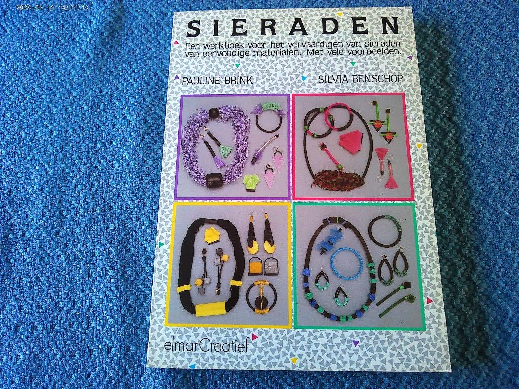 SIERADEN - Werkboek vervaardigen van sieraden, Boeken, Ophalen of Verzenden, Nieuw, Sieraden maken, Pauline Brink/S. Benschop