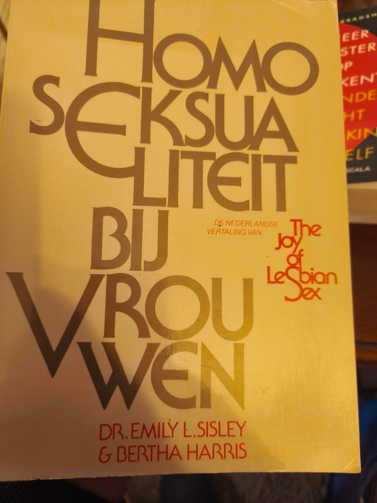 Homoseksualiteit bij Vrouwen - Dr. Emily L. Sisley, Ophalen of Verzenden