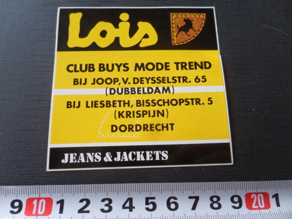 sticker 118 LOIS jeans club buys joop liesbeth dordrecht, Verzamelen, Ophalen, Zo goed als nieuw