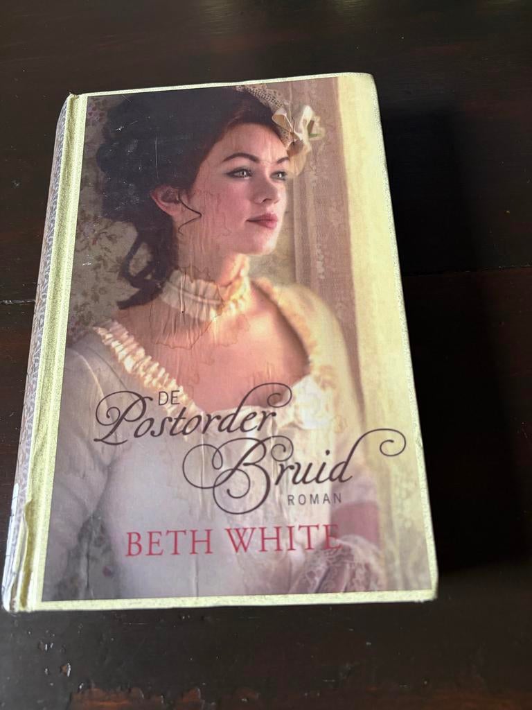 De Postorderbruid - Beth White, Ophalen of Verzenden, Gelezen
