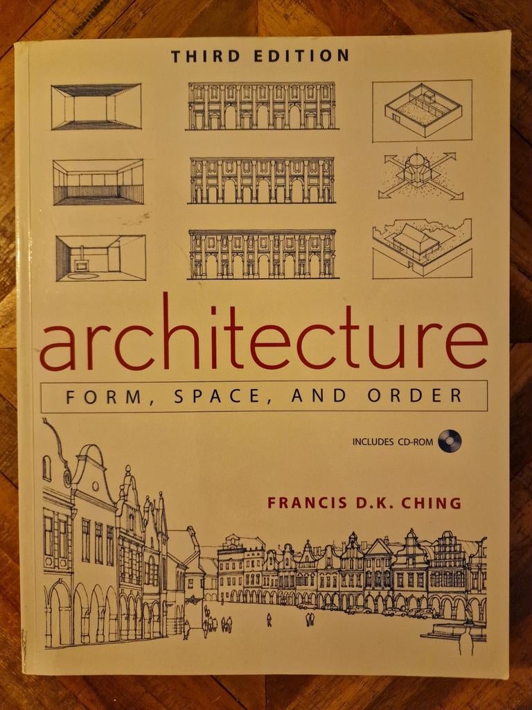 Architecture 3e Form, Space, and Order Francis D.K. Ching, Boeken, Architecten, Ophalen of Verzenden, Zo goed als nieuw, Francis D.K. Ching