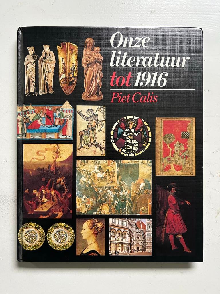 Onze literatuur tot 1916 - Piet Calis, Boeken, Ophalen of Verzenden, Zo goed als nieuw, Nederland