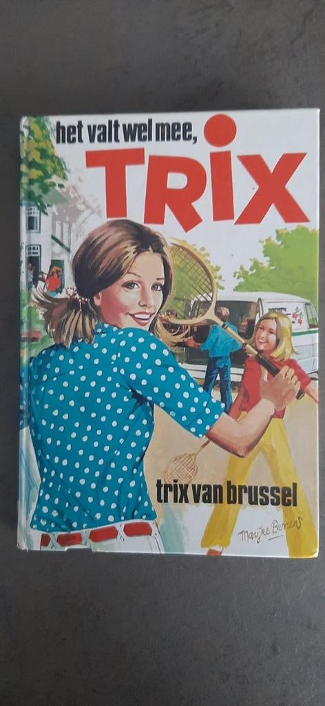 Het valt wel mee, Trix geschreven door Trix van Brussel, Ophalen of Verzenden, Gelezen