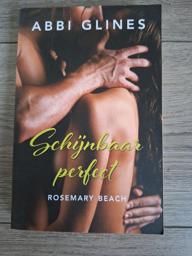 Schijnbaar perfect - Abbi Glines (Rosemary Beach), Ophalen of Verzenden, Gelezen, Abbi Glines, Amerika
