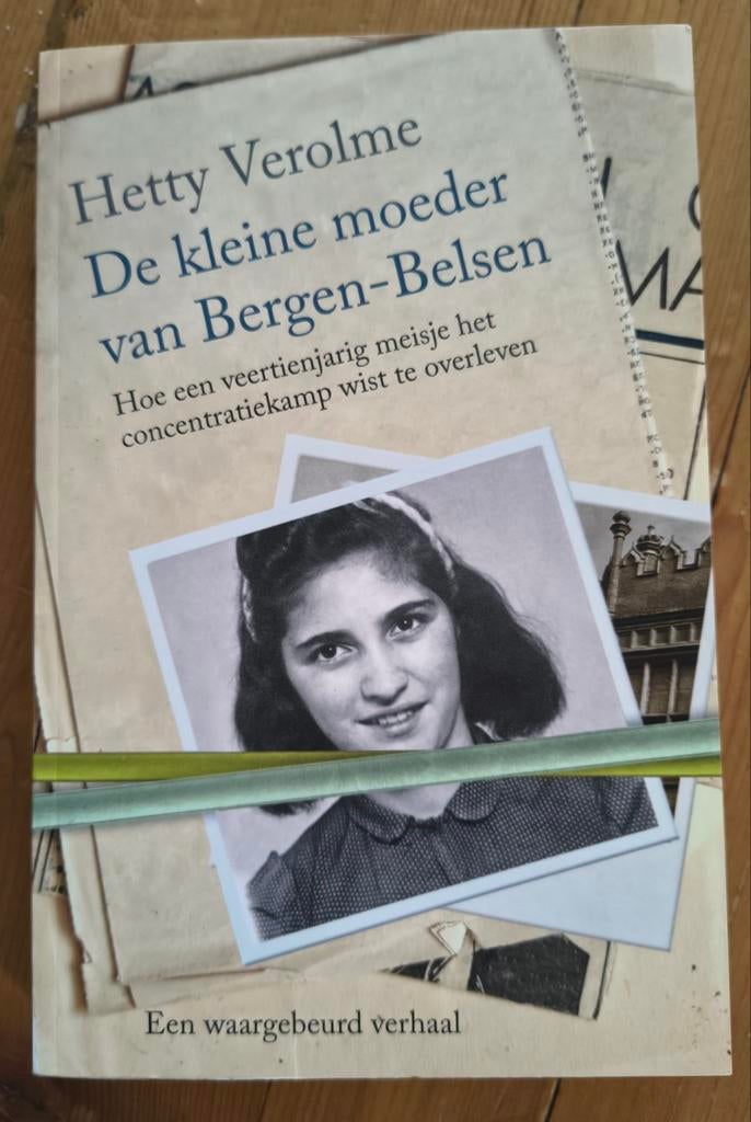 Hetty Verolme:  de kleine moeder van Bergen Belsen, Boeken, Oorlog en Militair, Ophalen of Verzenden, Tweede Wereldoorlog, Zo goed als nieuw