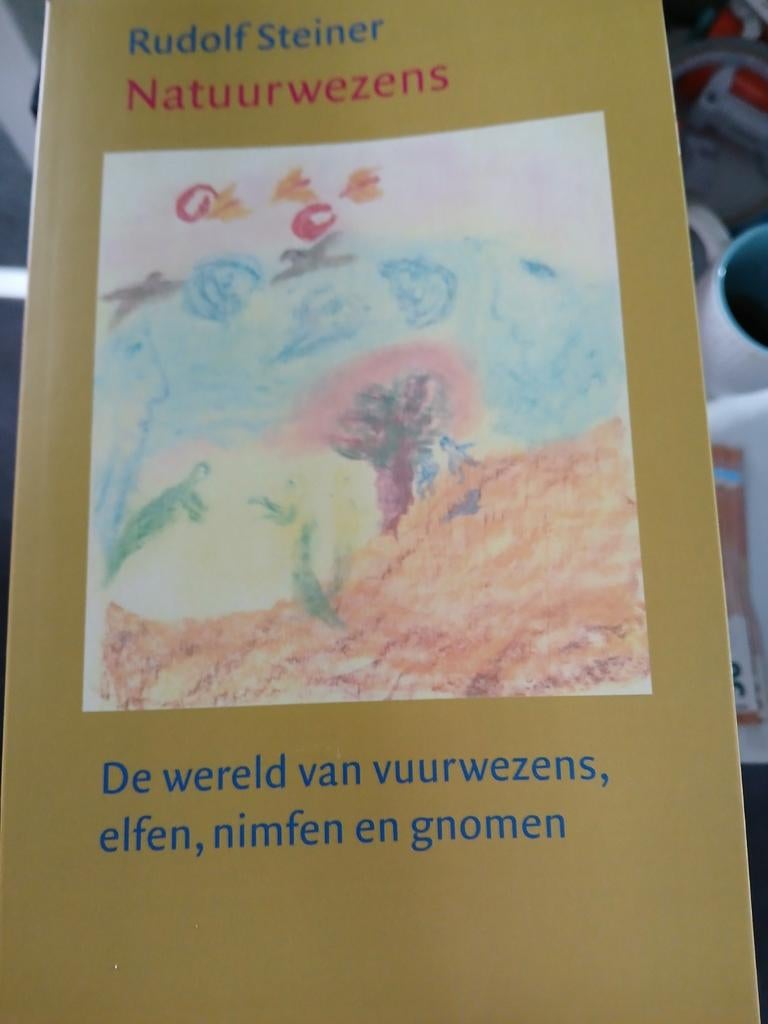 Rudolf Steiner-Natuurwezens, Ophalen of Verzenden, Gelezen, Spiritualiteit algemeen, Achtergrond en Informatie