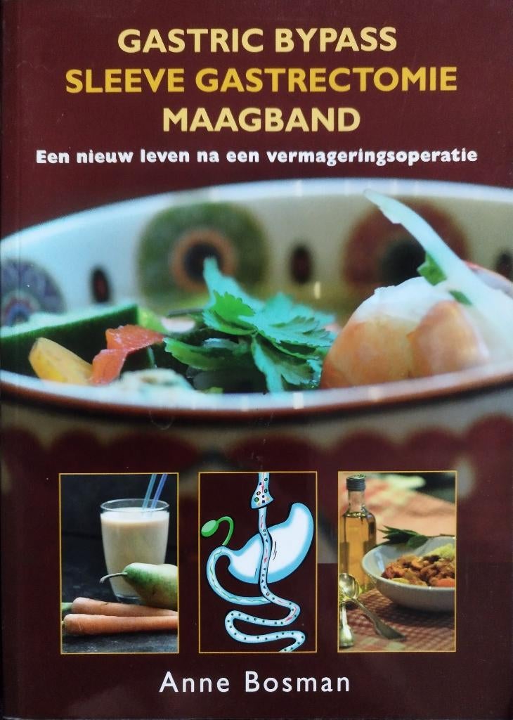 Gastric Bypass Sleeve Gastrectomie Maagband, Anne Bosman, Verzenden, Zo goed als nieuw, Natuurwetenschap