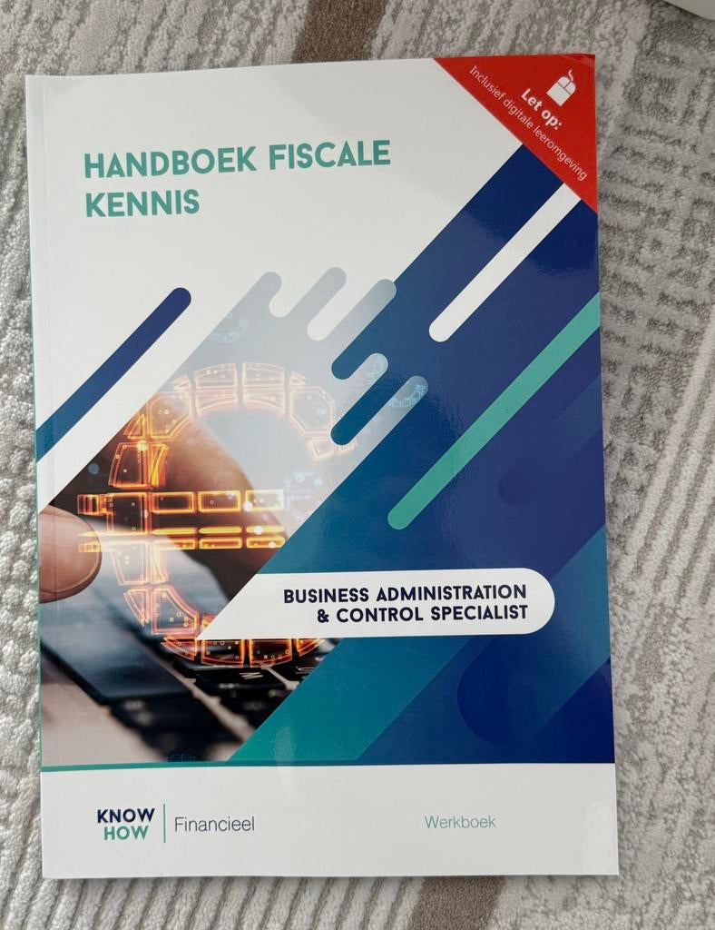 Handboek Fiscale Kennis - Business Administration, Ophalen of Verzenden, Gamma, Zo goed als nieuw, HBO
