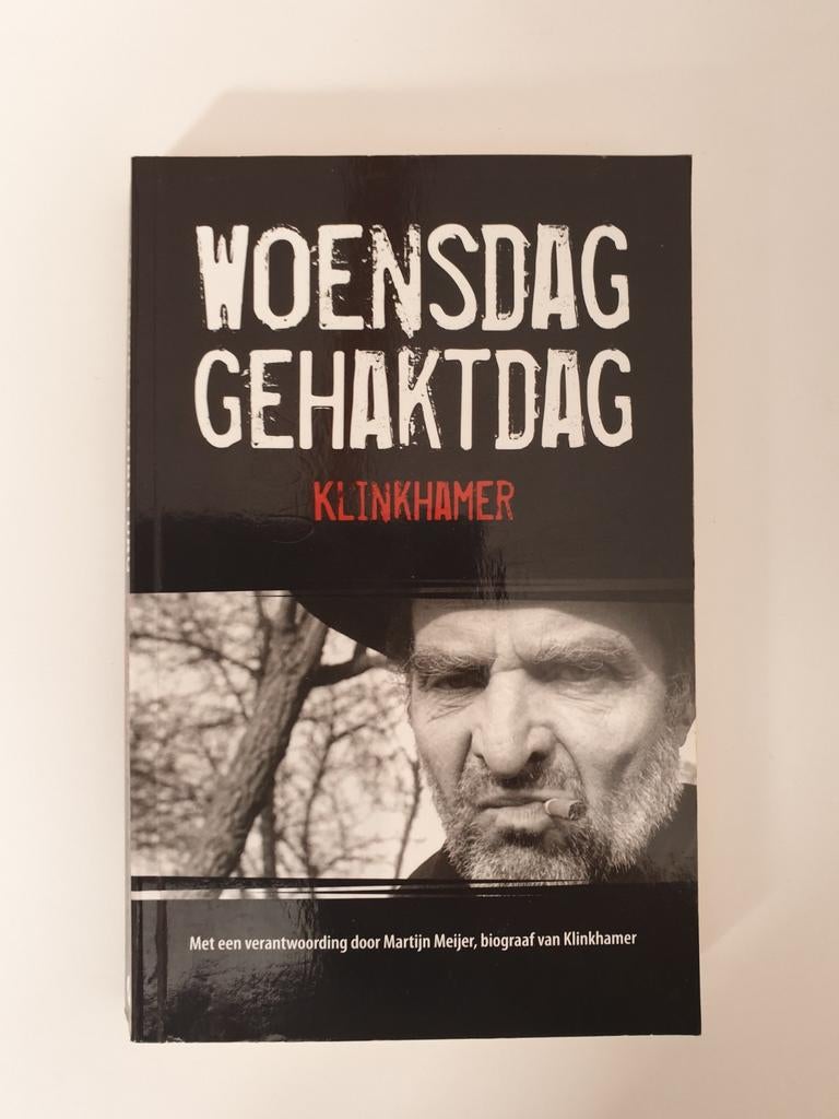 Woensdag Gehaktdag - Klinkhamer biografie, Ophalen of Verzenden, Gelezen, Klinkhamer