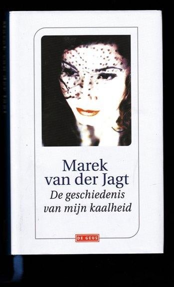 De Geschiedenis van mijn Kaalheid - ARNON GRUNBERG, Boeken, Literatuur, Nieuw, Ophalen of Verzenden