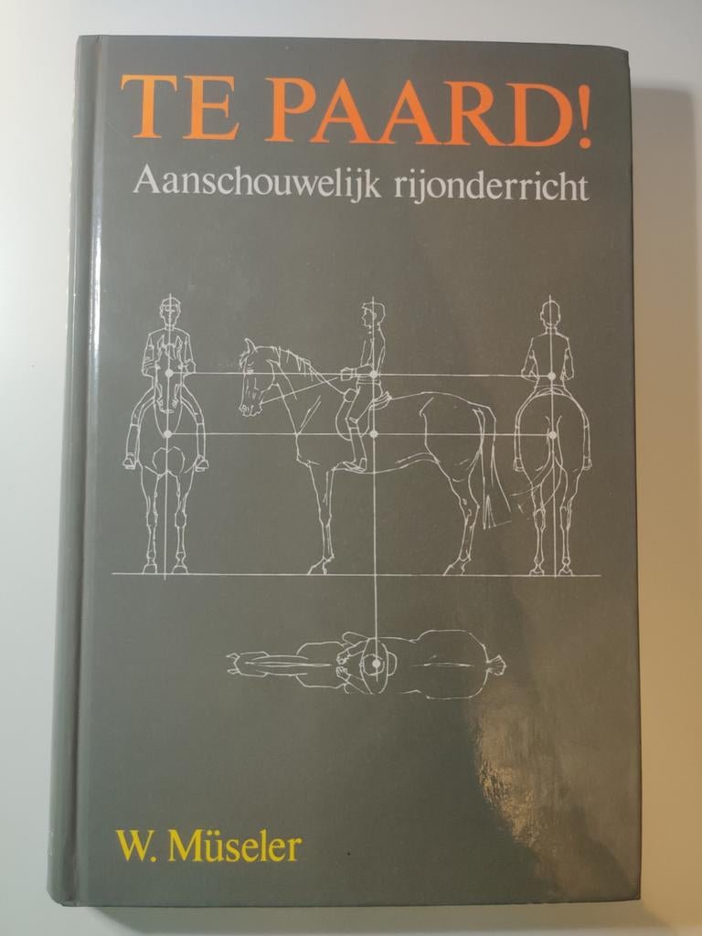W. Museler - Te paard!, Ophalen of Verzenden, Zo goed als nieuw, Paarden of Pony's, W. Museler; D.C. Balde