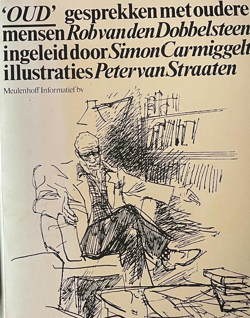 Peter van Straaten illustraties  Simon Carmiggelt ingeleid, Verzenden, Gelezen, Schilder- en Tekenkunst