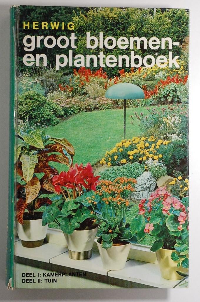 Groot bloemen- en plantenboek - Herwig (1967), Verzenden, Gelezen, Tuinieren en Tuinplanten