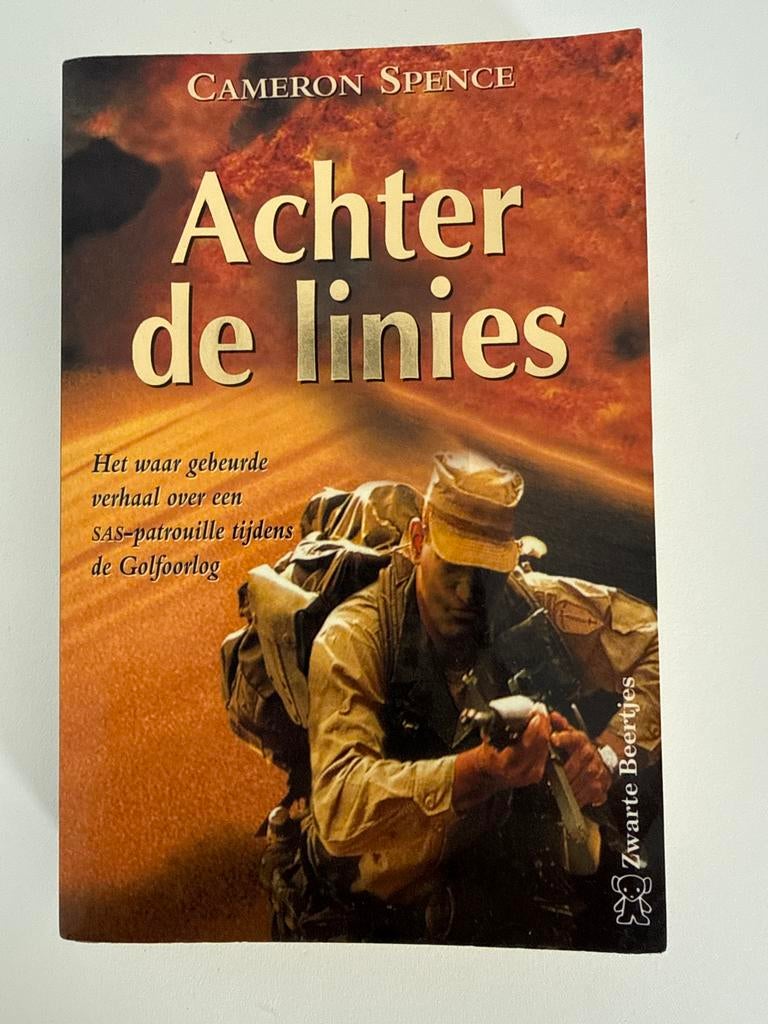 Achter de linies - Cameron Spence, Boeken, Ophalen of Verzenden, 1945 tot heden, Gelezen, Landmacht