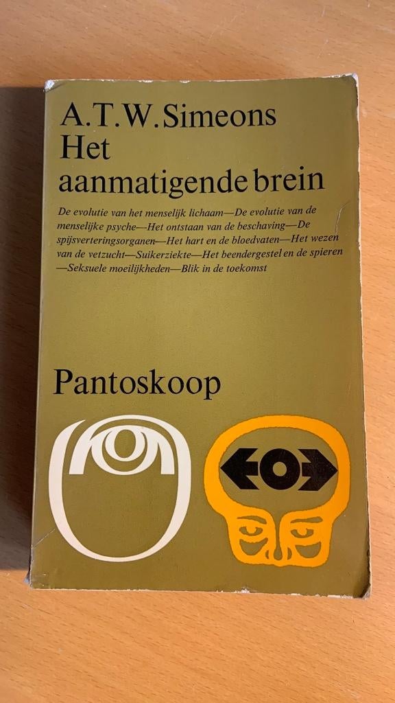 Het aanmatigende brein - A.T.W. Simeons, Ophalen of Verzenden