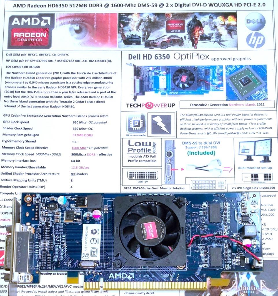 AMD Radeon HD6350 512MB DDR3 PCI-E DMS-59 2 x DVI videokaart