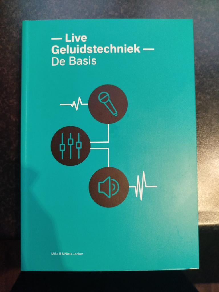 Niels Jonker - Live geluidstechniek, Boeken, Techniek, Zo goed als nieuw, Installatietechniek, Ophalen of Verzenden