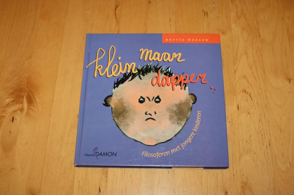 Klein maar dapper, B. Heesen, filosoferen met kinderen, Ophalen of Verzenden, Gelezen, Overige onderwerpen, Berrie Heesen