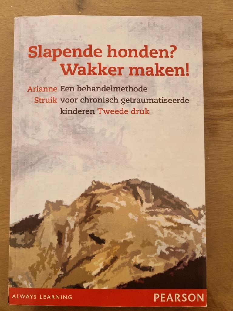 Slapende honden? Wakker maken! - Arianne Struik, Ophalen of Verzenden, Zo goed als nieuw, Arianne Struik