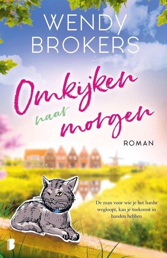 Wendy Brokers - Omkijken naar morgen, Boeken, Romans, Zo goed als nieuw, Ophalen of Verzenden