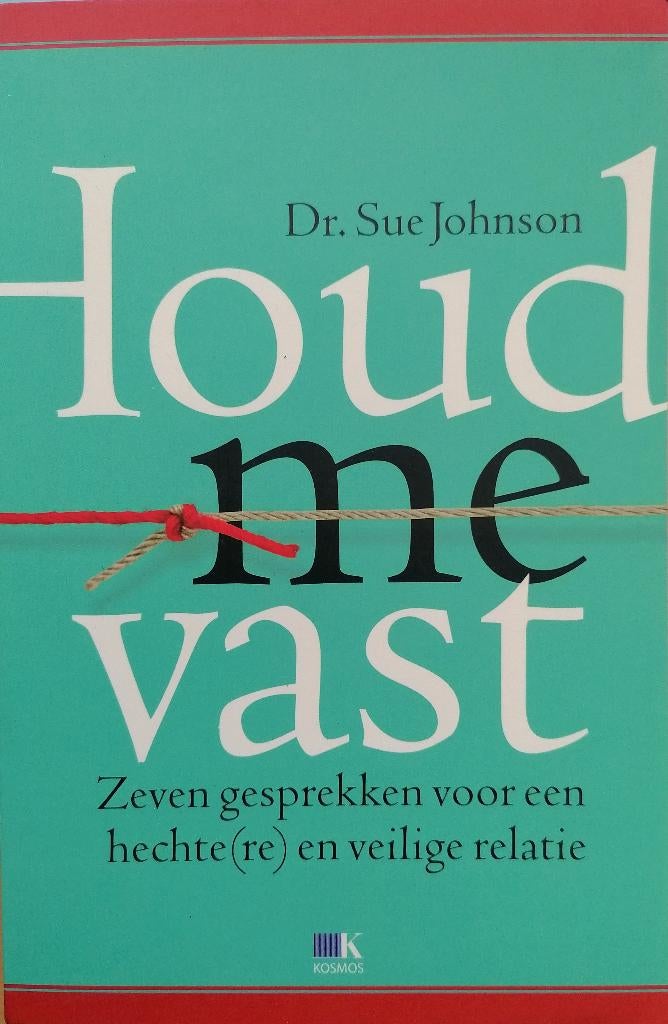 Houd me vast, Boeken, Ophalen of Verzenden, Nieuw, Dr. Sue Johnson