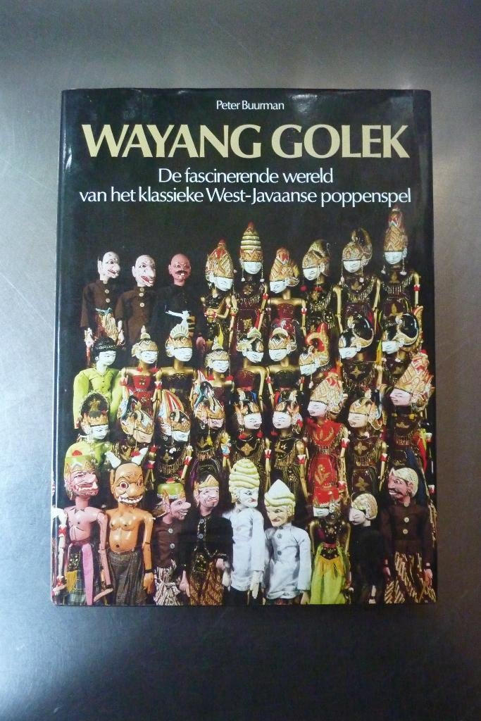 Wayang Golek West-Javaanse poppenspel - Peter Buurman, Ophalen of Verzenden, Zo goed als nieuw, Overige onderwerpen