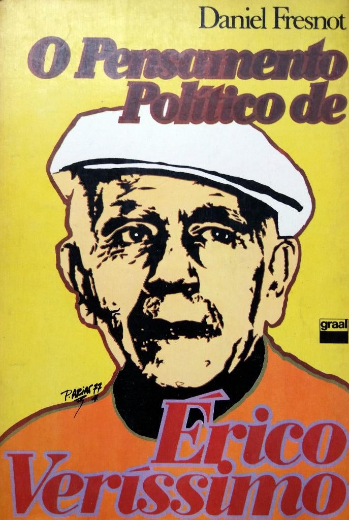 Daniel Fresnot - O Pensamento Politico de Érico Verissimo, Ophalen of Verzenden, Gelezen, Portugees, Non-fictie