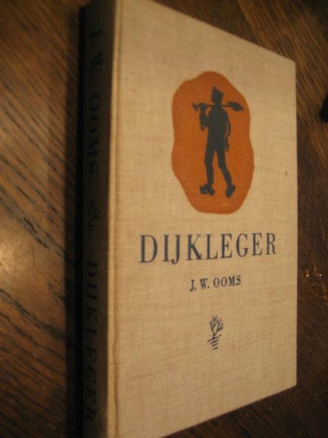 J.w.ooms / dijkleger (1949), Ophalen of Verzenden, Zo goed als nieuw